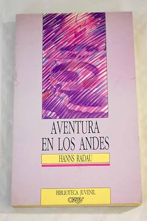 Image du vendeur pour Aventura en los Andes mis en vente par Alcan Libros
