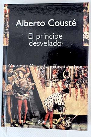 Seller image for El prncipe desvelado for sale by Alcan Libros