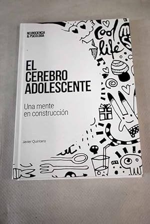 El cerebro adolescente