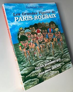 Seller image for Les grandes figures de Paris-Roubaix for sale by Librairie Thot