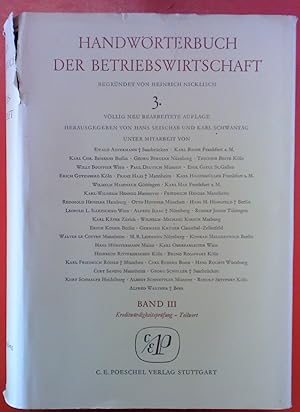 Image du vendeur pour Handwrterbuch der Betriebswirtschaft - Band III: Kreditwrdigketsprfung - Teilwert (3. Auflage) mis en vente par biblion2