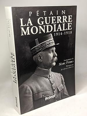 Seller image for La guerre mondiale 1914-1918 for sale by crealivres