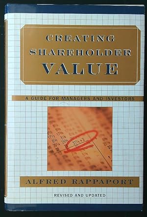 Bild des Verkufers fr Creating Shareholder Value: A Guide for Managers and Investors zum Verkauf von Librodifaccia