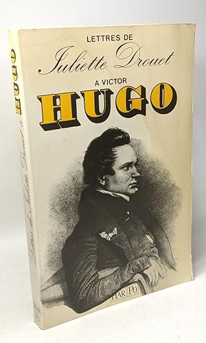 Seller image for Lettres  Victor Hugo: 1833-1882 for sale by crealivres