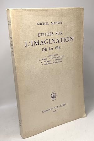 Seller image for tudes sur l'imagination de la vie for sale by crealivres