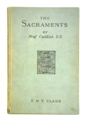 Seller image for The Christian Sacraments: Handbooks for Bible Classes Series for sale by World of Rare Books