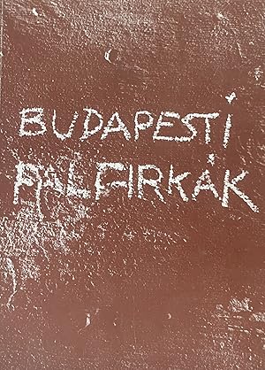 Bild des Verkufers fr Budapesti falfirkk (Budapest graffiti) zum Verkauf von Fldvri Books