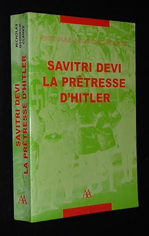 Seller image for Savitri Devi, la prtresse d'Hitler for sale by Abraxas-libris