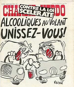 "CHARLIE HEBDO N°399 du 6/7/1978" REISER : ALCOOLIQUES AU VOLANT UNISSEZ-VOUS ! / HARA-KIRI