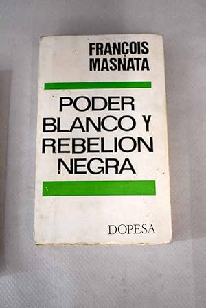 Seller image for Poder blanco y rebelin negra for sale by Alcan Libros