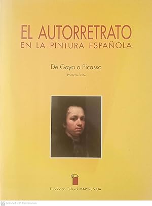 Imagen del vendedor de El autorretrato en la pintura espaola. De Goya a Picasso (primera parte) [catlogo] a la venta por Llibres Capra