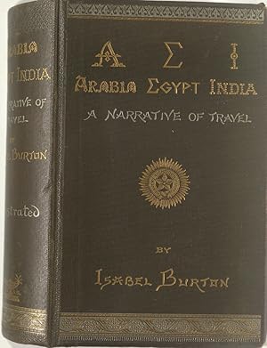 Immagine del venditore per AEI Arabia Egypt India A Narrative of Travel venduto da Madoc Books (ABA-ILAB)