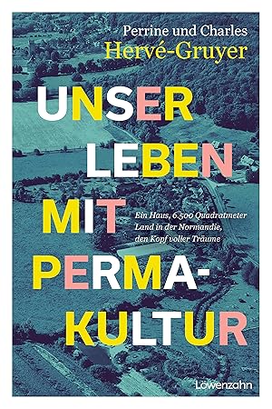 Seller image for Unser Leben mit Permakultur for sale by moluna