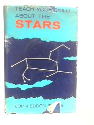 Image du vendeur pour Teach Your Child About the Stars mis en vente par World of Rare Books