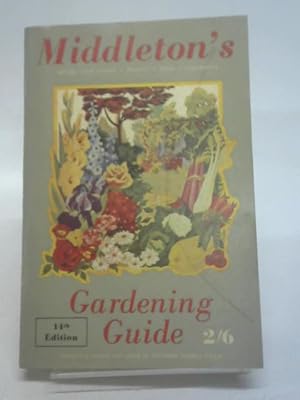 Imagen del vendedor de Middleton's Gardening Guide a la venta por World of Rare Books