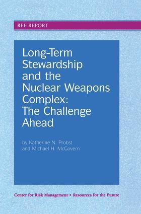 Seller image for Long-Term Stewardship and the Nuclear Weapons Complex for sale by moluna