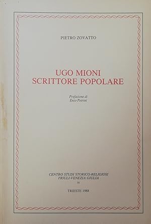 UGO MIONI. SCRITTORE POPOLARE