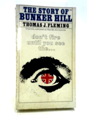 Bild des Verkufers fr The Story of Bunker Hill zum Verkauf von World of Rare Books