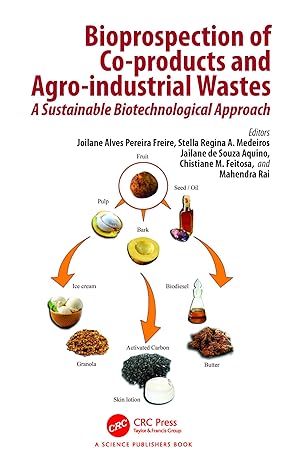 Bild des Verkufers fr Bioprospection of Co-products and Agro-industrial Wastes zum Verkauf von moluna