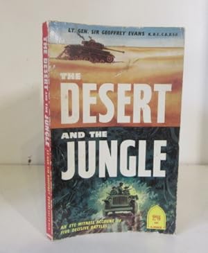The Desert and the Jungle
