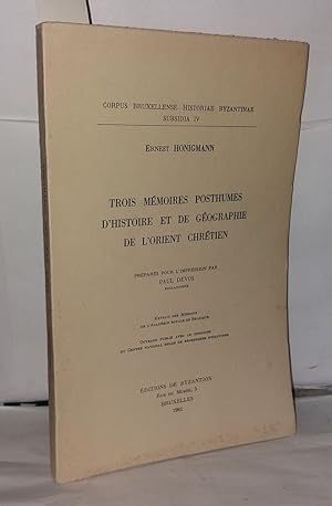 Imagen del vendedor de Trois mmoires posthumes d'histoire et de gographie de l'orient chrtien a la venta por Librairie Albert-Etienne