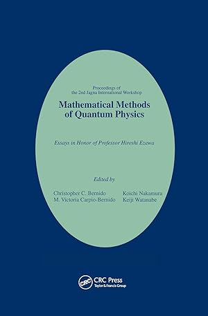 Seller image for Mathematical Methods of Quantum Physics: 2nd Jagna International Workshop for sale by moluna