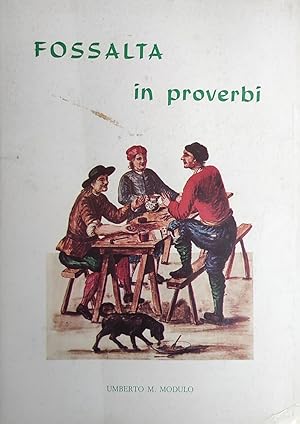 Seller image for FOSSALTA IN PROVERBI for sale by libreria minerva