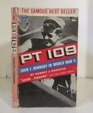 Seller image for PT 109: John F. Kennedy in World War II for sale by BRIMSTONES