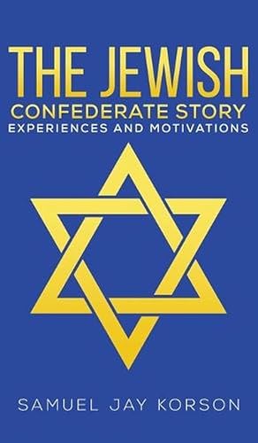 Seller image for The Jewish Confederate Story (Hardcover) for sale by Grand Eagle Retail
