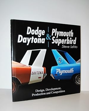 Seller image for Dodge Daytona and Plymouth Superbird Design, Development, Production and Competition for sale by Nugget Box  (PBFA)
