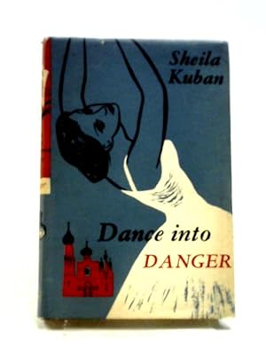 Bild des Verkufers fr Dance Into Danger zum Verkauf von World of Rare Books