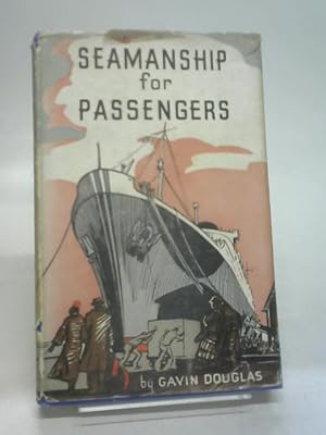 Bild des Verkufers fr Seamanship for passengers zum Verkauf von World of Rare Books