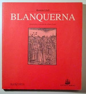 Imagen del vendedor de BLANQUERNA - Barcelona 1995 - Ilustrado - Libro en espaol a la venta por Llibres del Mirall