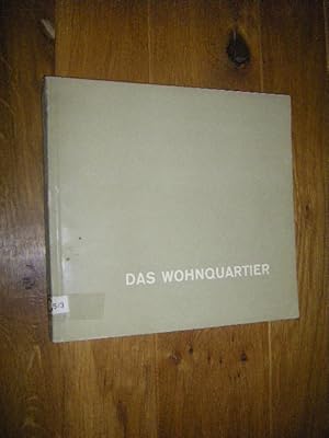 Das Wohnquartier