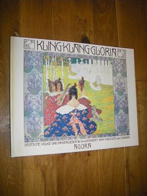 Kling-Klang-Gloria. Deutsche Volks- und Kinderlieder