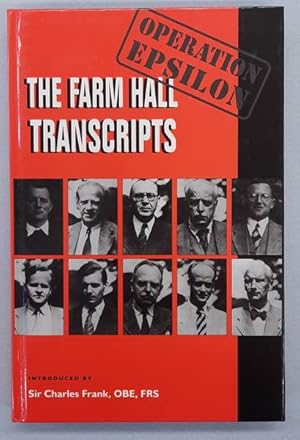 Bild des Verkufers fr Operation Epsilon: The Farm Hall Transcripts zum Verkauf von Frans Melk Antiquariaat