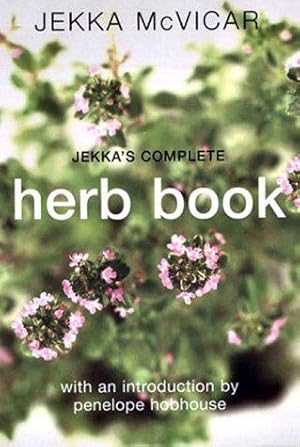 Imagen del vendedor de Jekka's Complete Herb Book a la venta por WeBuyBooks