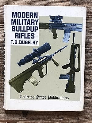 Image du vendeur pour Modern Military Bullpup Rifles: The EM-2 Concept Comes of Age mis en vente par Dyfi Valley Bookshop