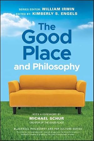 Image du vendeur pour The Good Place and Philosophy (Paperback) mis en vente par Grand Eagle Retail