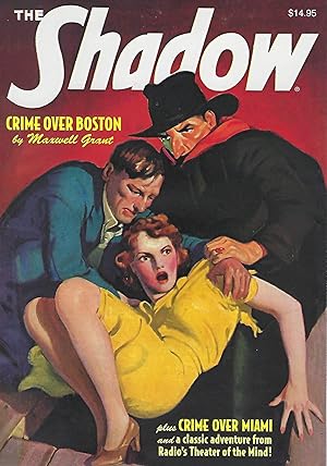 Seller image for CRIME OVER BOSTON AND CRIME OVER MIAMI: TWO CLASSIC ADVENTURES OF THE SHADOW PLUS HALLOWEEN IN VERMONT: A LOST RADIO THRILLER for sale by Antic Hay Books