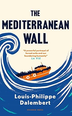Seller image for The Mediterranean Wall for sale by WeBuyBooks