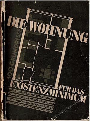 Immagine del venditore per Die Wohnung fr das Existenzminimum. venduto da adr. van den bemt