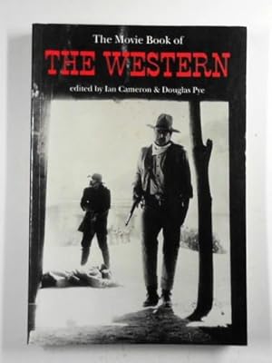 Imagen del vendedor de The movie book of the Western a la venta por Cotswold Internet Books