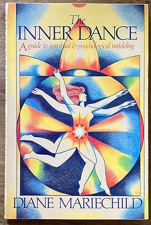The Inner Dance: A Guide to Spiritual and Psychological Unfolding