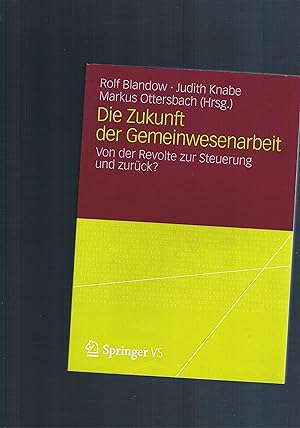 Seller image for Die Zukunft der Gemeinwesenarbeit for sale by manufactura