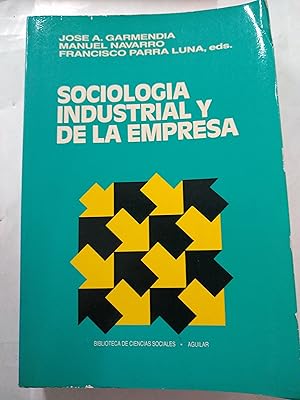 Imagen del vendedor de Sociologia industrial y de la empresa a la venta por Libros nicos