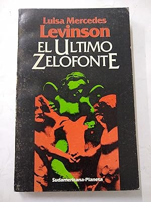 Seller image for El Ultimo Zelofonte for sale by Libros nicos