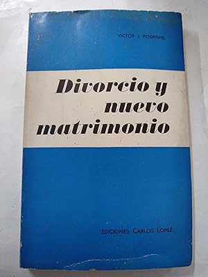 Seller image for Divorcio y nuevo matrimonio for sale by Libros nicos