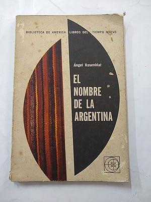 Bild des Verkufers fr El nombre de la argentina zum Verkauf von Libros nicos