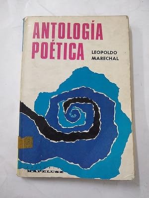 Imagen del vendedor de Antologia Poetica a la venta por Libros nicos